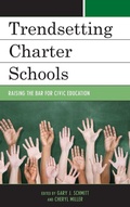Cover: Trendsetting Charter Schools - Rowman & Littlefield Publishers