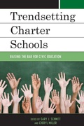 Cover: Trendsetting Charter Schools - Rowman & Littlefield Publishers