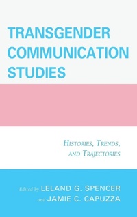 Enlarge image Cover: Transgender Communication Studies - Lexington Books