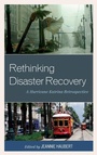 Cover: Rethinking Disaster Recovery - Lexington Books