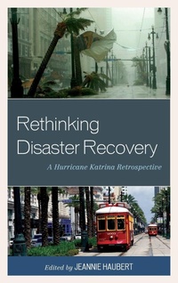 Enlarge image Cover: Rethinking Disaster Recovery - Lexington Books