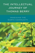 Cover: The Intellectual Journey of Thomas Berry - Lexington Books