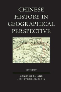 Enlarge image Cover: Chinese History in Geographical Perspective - Lexington Books
