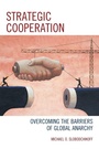 Cover: Strategic Cooperation - Lexington Books