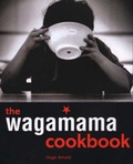 Cover: Wagamama Cookbook - Kyle Cathie