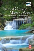 Cover: Natural Organic Matter in Water - IWA Publishing
