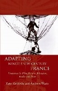 Cover: Adapting Nineteenth-Century France - University of Wales Press