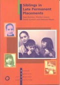Cover: Siblings In Late Permanent Placement - British Association for Adoption and Fostering (BAAF)