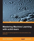 Cover: Mastering Machine Learning with scikit-learn - Packt Publishing