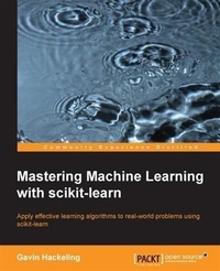 Enlarge image Cover: Mastering Machine Learning with scikit-learn - Packt Publishing