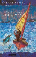Cover: The Sea-Crossed Fisherman - The Harvill Press