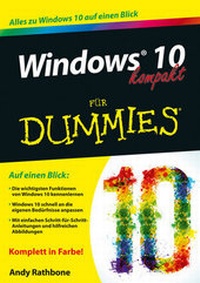 Enlarge image Cover: Windows 10 kompakt für Dummies - Wiley-VCH