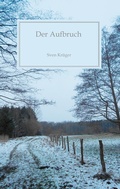 Cover: Der Aufbruch - BoD - Books on Demand