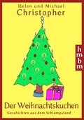 Cover: Der Weihnachtskuchen - BoD - Books on Demand