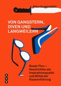 Cover: Von Gangstern, Diven und Langweilern (E-Book) - hep verlag
