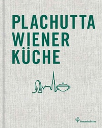 Abbildung von: Plachutta Wiener Küche - Leseprobe - Brandstätter Verlag