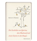 Cover: Die Geschichte von Quirina, dem Maulwurf und einem Garten in den Bergen - Antje Kunstmann Verlag