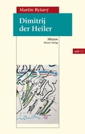 Cover: Dimitrij der Heiler - Wieser Verlag