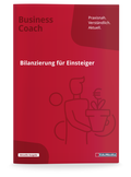 Cover: Bilanzierung f&uuml;r Einsteiger - EduMedia GmbH