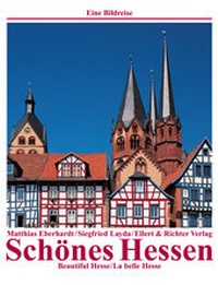 Abbildung von: Schönes Hessen /Beautiful Hesse /La belle Hesse - Ellert & Richter