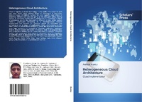 Abbildung von: Heterogeneous Cloud Architecture - Scholars' Press