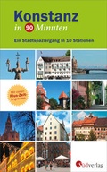 Cover: Konstanz in 90 Minuten VE10 - UVK