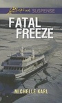 Cover: Fatal Freeze - Love Inspired Suspense