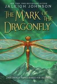 Enlarge image Cover: The Mark of the Dragonfly - Random House Books for Young Readers