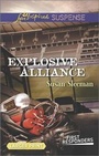 Cover: Explosive Alliance - Love Inspired Suspense Larger Print
