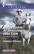 Cover: Showdown at Shadow Junction - Harlequin Intrigue Larger Print