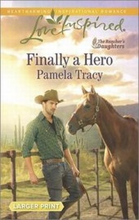 Enlarge image Cover: Finally a Hero - Love Inspired Larger Print