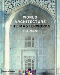 Enlarge image Cover: World Architecture:The Masterworks - Thames & Hudson Ltd