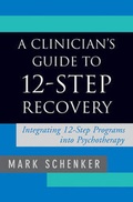 Bild: A Clinician's Guide to 12-Step Recovery - W. W. Norton & Company