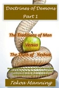 Cover: Doctrines of Demons Part 1 - It's All about Him, Inc.