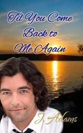 Cover: Til You Come Back to Me Again - Jewel of the West
