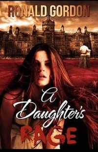Enlarge image Cover: A Daughter's Rage - Nayberry Publications