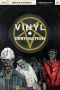 Cover: Vinyl Destination - Rooster Republic Press
