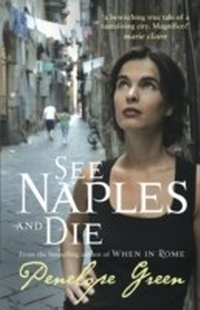 Abbildung von: See Naples and Die - Hachette Australia