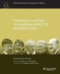 Cover: The Recent History of Seasonal Affective Disorder (Sad) - Qmul History C20medicine