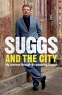 Cover: Suggs and the City - Headline Book Publishing