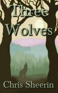 Enlarge image Cover: Three Wolves - Vigilante Publishing Group LLC