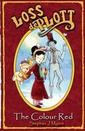 Cover: Loss De Plott & the Colour Red - Hershey Reese & Myers Ltd