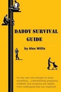 Cover: Daddy Survival Guide - Daddy Books Publishing
