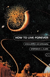 Enlarge image Cover: How to Live Forever - Routledge