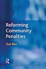 Cover: Reforming Community Penalties - CRC Press