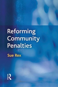 Enlarge image Cover: Reforming Community Penalties - CRC Press