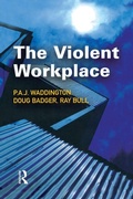 Cover: The Violent Workplace - CRC Press