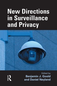 Enlarge image Cover: New Directions in Surveillance and Privacy - CRC Press