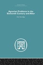 Bild: Agrarian Problems in the Sixteenth Century and After - Routledge