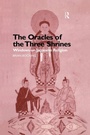 Cover: The Oracles of the Three Shrines - Routledge
